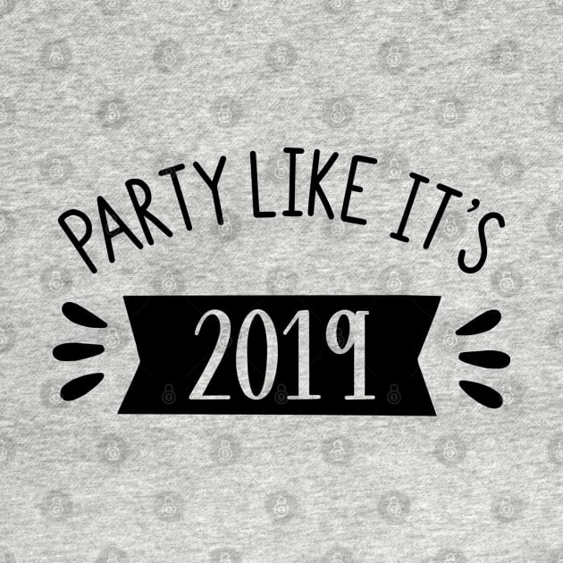 Holiday Series: Party Like it's 2019 by Jarecrow 